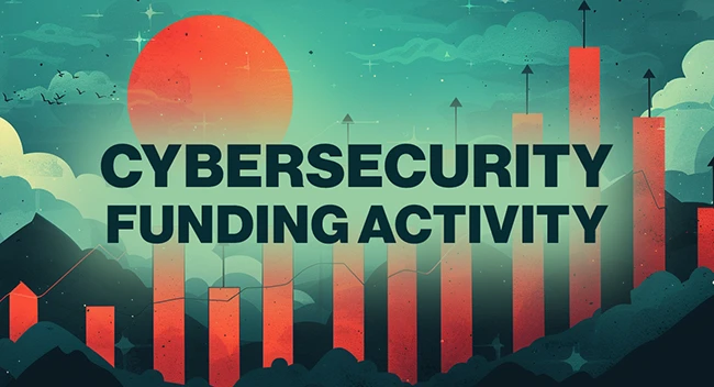 cybersecurity funding Q2 2024