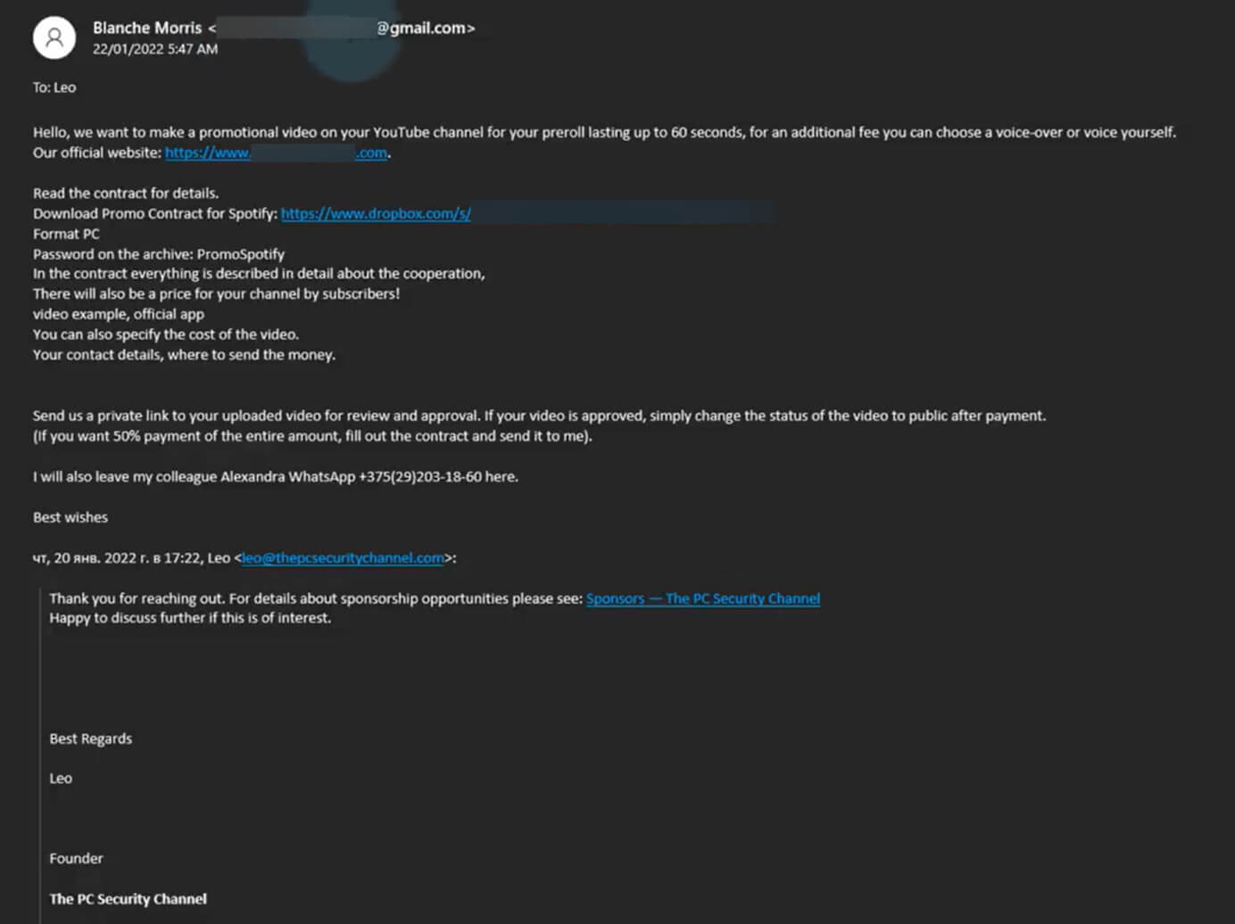 Figure 1. Example of a phishing email sent to a YouTuber. It delivers malware that deletes the user’s browser cookies, forcing them to re-enter their login credentials. Those are then sent to the attacker. (Source: The PC Security Channel) Figure 1. YouTube scam message