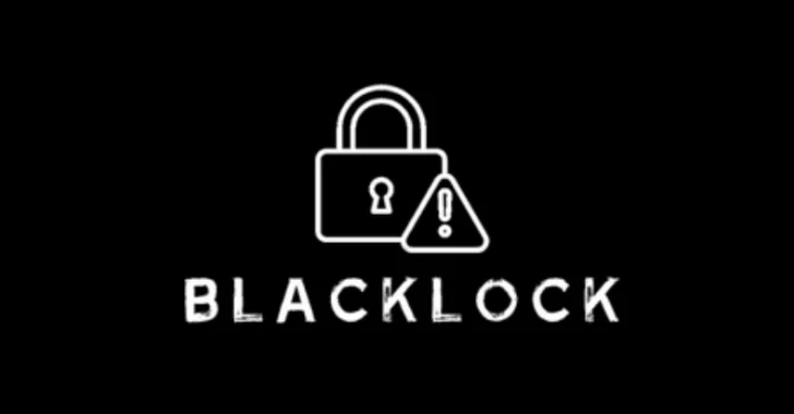 BlackLock Ransomware BlackLock Ransomware